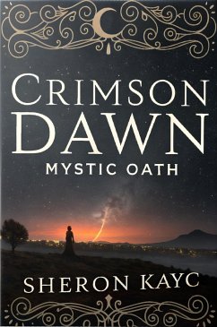 Cover Crimson Dawn, Mystic Oath (eBook, ePUB)