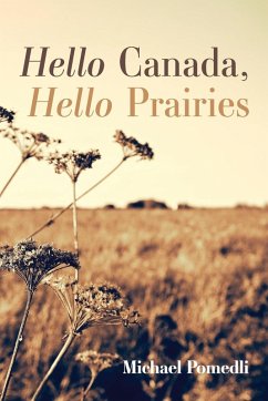 Cover Hello Canada, Hello Prairies