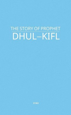 The Story of Prophet Dhul-Kifl - Maa
