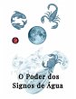 O Poder dos Signos de Água - Bild 1