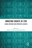 Amazing Grace at 250 (eBook, ePUB) Amazing Grace at 250 (eBook, ePUB)