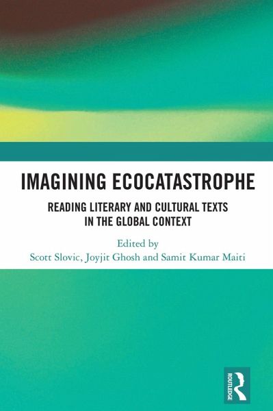 Imagining Ecocatastrophe (eBook, ePUB) Imagining Ecocatastrophe (eBook, ePUB)