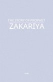 The Story of Prophet Zakariya