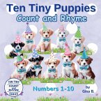 Ten Tiny Puppies Count and Rhyme