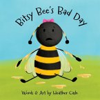 Bitsy Bee's Bad Day Bitsy Bee's Bad Day