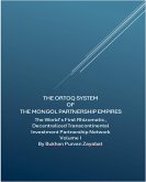 The Ortoq System of the Mongol Partnership Empires