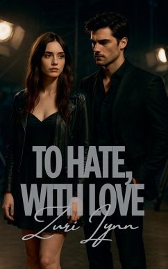 To Hate, With Love - Lynn, Zuri