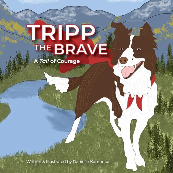 Tripp the Brave