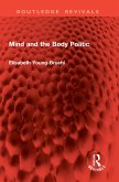 Mind and the Body Politic (eBook, ePUB) Mind and the Body Politic (eBook, ePUB)