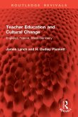 Teacher Education and Cultural Change (eBook, ePUB)