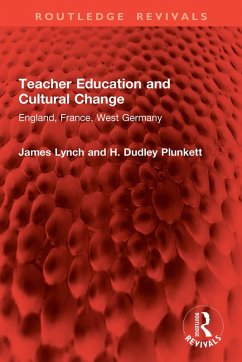 Cover Teacher Education and Cultural Change (eBook, ePUB)