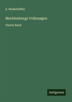Mecklenburgs Volkssagen - Niederhöffer, A.