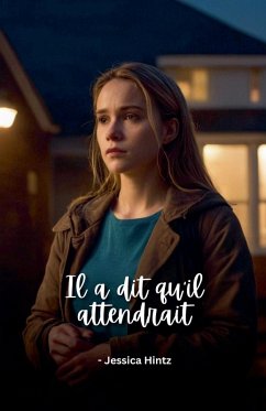 Cover Il a dit qu'il attendrait