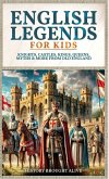 English Legends For Kids English Legends For Kids