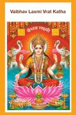 Vaibhav Laxmi Vrat Katha Vaibhav Laxmi Vrat Katha