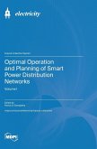 Optimal Operation and Planning of Smart Power Distribution Networks Optimal Operation and Planning of Smart Power Distribution Networks