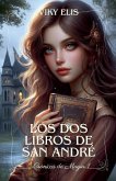 Los Dos Libros de San André Los Dos Libros de San André
