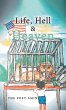 Life, Hell & Heaven - Bild 1