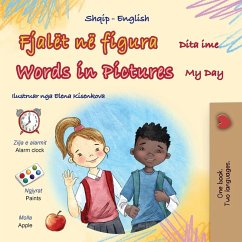 Words in Pictures - My Day (Albanian English Bilingual Children's Book) Words in Pictures - My Day (Albanian English Bilingual Children's Book)