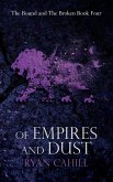 Of Empires and Dust Of Empires and Dust