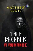 The Monk (Tales of Mystery & the Supernatural) - (PAPERBACK) The Monk (Tales of Mystery & the Supernatural) - (PAPERBACK)