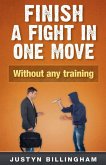 Finish a Fight in ONE Move - Without Any Training Finish a Fight in ONE Move - Without Any Training