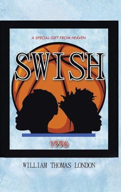 Swish - Thomas London, William Swish - Thomas London, William