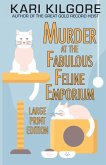 Murder at the Fabulous Feline Emporium Murder at the Fabulous Feline Emporium