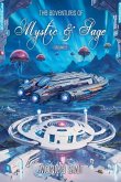 The Adventures Of Mystic & Sage Vol