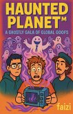 Haunted Planet(TM) Haunted Planet(TM)