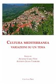 Cultura mediterranea Cultura mediterranea
