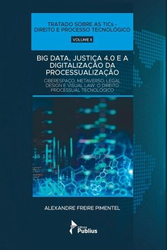 Cover Big Data, Justiça 4.0 E A Digitalização Da Processualização