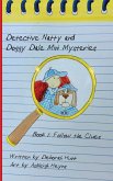 Detective Natty and Doggy Dale Follow The Clues Detective Natty and Doggy Dale Follow The Clues