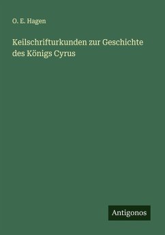Cover Keilschrifturkunden zur Geschichte des Königs Cyrus