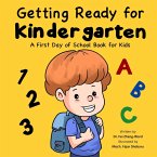 Getting Ready for Kindergarten Getting Ready for Kindergarten