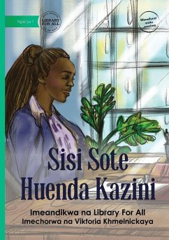 Cover We All Go to Work - Sisi Sote Huenda Kazini