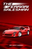 The Ferrari Salesman The Ferrari Salesman