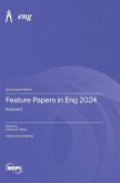Feature Papers in Eng 2024 Feature Papers in Eng 2024