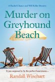Murder on Greyhound Beach