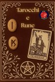Tarocchi e Rune Tarocchi e Rune