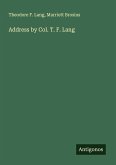 Address by Col. T. F. Lang