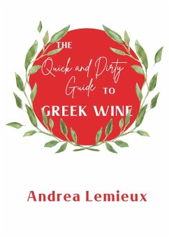 The Quick and Dirty Guide to Greek Wine Cover The Quick and Dirty Guide to Greek Wine