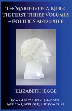 The Making of a King - Legge, Elizabeth
