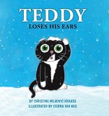 Teddy Loses His Ears - Hardcover