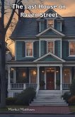 The Last House on Raven Street