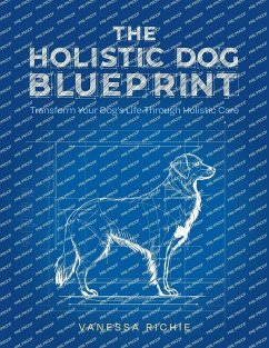 Cover The Holistic Dog Blueprint