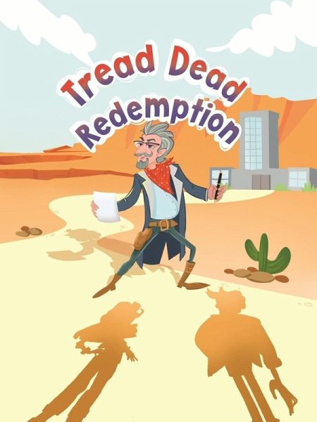 Tread Dead Redemption
