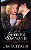 At the Sheikh's Command At the Sheikh's Command