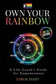 Own Your Rainbow Own Your Rainbow