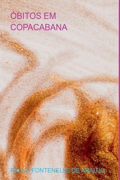 Óbitos Em Copacabana - Fontenelle de Araujo, Paulo Óbitos Em Copacabana - Fontenelle de Araujo, Paulo